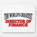 The World's Greatest Director of Finance mousepads