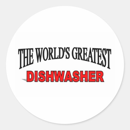 The World's Greatest Dishwasher Sticker Zazzle