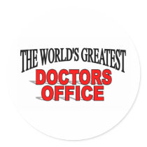 The World's Greatest Doctors Office stickers