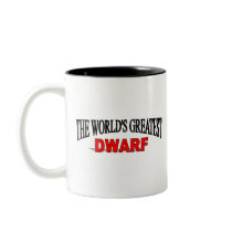 The World's Greatest Dwarf mugs
