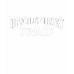 The World's Greatest Dwarf Shirt