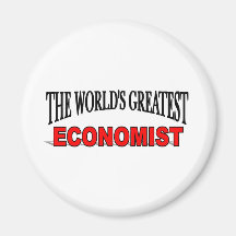 The World's Greatest Economist Fridge Magnet