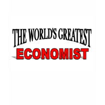The World's Greatest Economist t-shirts by theworldsgreatest The World's Greatest Economist t-shirts