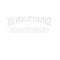 The World's Greatest Economist t-shirts by theworldsgreatest The World's Greatest Economist t-shirts