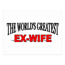 The World's Greatest Ex-Wife Post Card