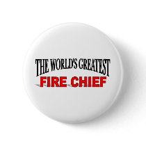 The World's Greatest Fire Chief buttons