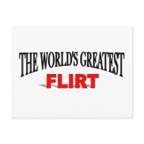The World's Greatest Flirt postcards by theworldsgreatest The World's Greatest Flirt postcards