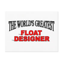 The World's Greatest Float Designer postcards