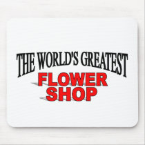 The World's Greatest Flower Shop mousepads