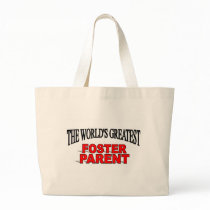 The World's Greatest Foster Parent bags by theworldsgreatest The World's Greatest Foster Parent bags