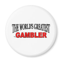 The World's Greatest Gambler magnets