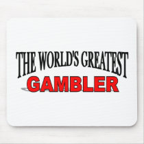The World's Greatest Gambler mousepads
