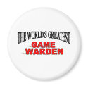 The World's Greatest Game Warden magnets