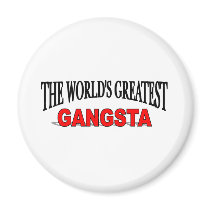 The World's Greatest Gangsta magnets by theworldsgreatest The World's Greatest Gangsta magnets