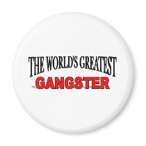 The World's Greatest Gangster magnets by theworldsgreatest The World's Greatest Gangster magnets