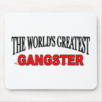 The World's Greatest Gangster mousepads