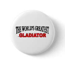 The World's Greatest Gladiator buttons