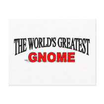 The World's Greatest Gnome postcards by theworldsgreatest The World's Greatest Gnome postcards