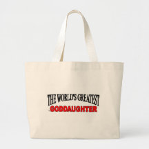 The World's Greatest Goddaughter Bag