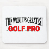 The World's Greatest Golf Pro mousepads by theworldsgreatest The World's Greatest Golf Pro mousepads