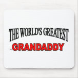 The World's Greatest Grandaddy Mouse Mat
