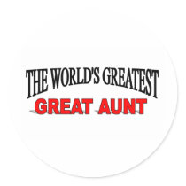 The World's Greatest Great Aunt Round Sticker