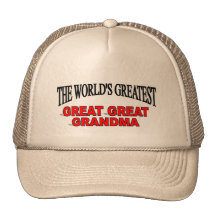 The World's Greatest Great Great Grandma Trucker Hats