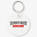 The World's Greatest Groom keychains by theworldsgreatest The World's Greatest Groom keychains