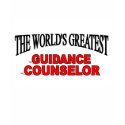 The World's Greatest Guidance Counselor t-shirts