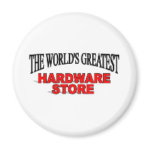 The World's Greatest Hardware Store magnets