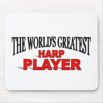 The World's Greatest Harp Player mousepads by theworldsgreatest The World's Greatest Harp Player mousepads