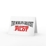 The World's Greatest Helicopter Pilot Card