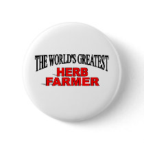 The World's Greatest Herb Farmer buttons by theworldsgreatest The World's Greatest Herb Farmer buttons