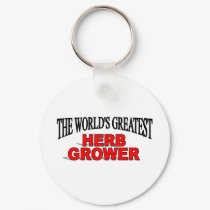The World's Greatest Herb Grower keychains by theworldsgreatest The World's Greatest Herb Grower keychains