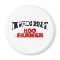 The World's Greatest Hog Farmer magnets by theworldsgreatest The World's Greatest Hog Farmer magnets