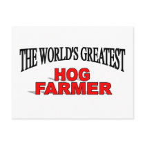 The World's Greatest Hog Farmer postcards by theworldsgreatest The World's Greatest Hog Farmer postcards