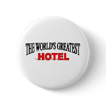 The World's Greatest Hotel buttons