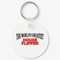 The World's Greatest House Flipper keychains