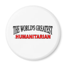 The World's Greatest Humanitarian magnets
