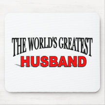 The World's Greatest Husband Mouse Pad