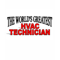 The World's Greatest HVAC Technician t-shirts