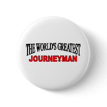The World's Greatest Journeyman buttons