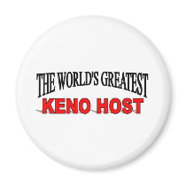 The World's Greatest Keno Host magnets