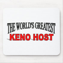 The World's Greatest Keno Host mousepads
