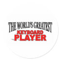 The World's Greatest Keyboard Player stickers