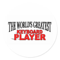 The World's Greatest Keyboard Player stickers by theworldsgreatest The World's Greatest Keyboard Player stickers