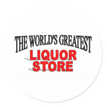 The World's Greatest Liquor Store stickers by theworldsgreatest The World's Greatest Liquor Store stickers