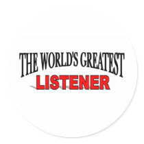 The World's Greatest Listener stickers by theworldsgreatest The World's Greatest Listener stickers