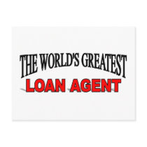 The World's Greatest Loan Agent postcards by theworldsgreatest The World's Greatest Loan Agent postcards