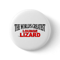 The World's Greatest Lounge Lizard buttons
